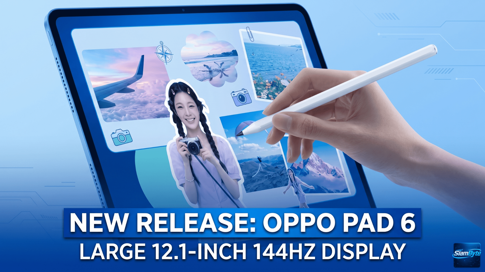 OPPO Pad 6 แท็บเล็ตจอใหญ่ 12.1 นิ้ว 144Hz ชิป Dimensity 9500s แบตเตอรี่ 10420mAh ชาร์จไว 67W